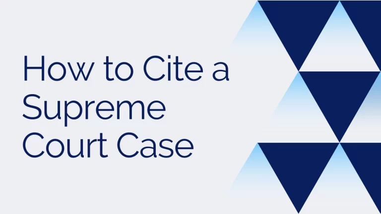 How to Cite a Supreme Court Case: A Comprehensive Guide