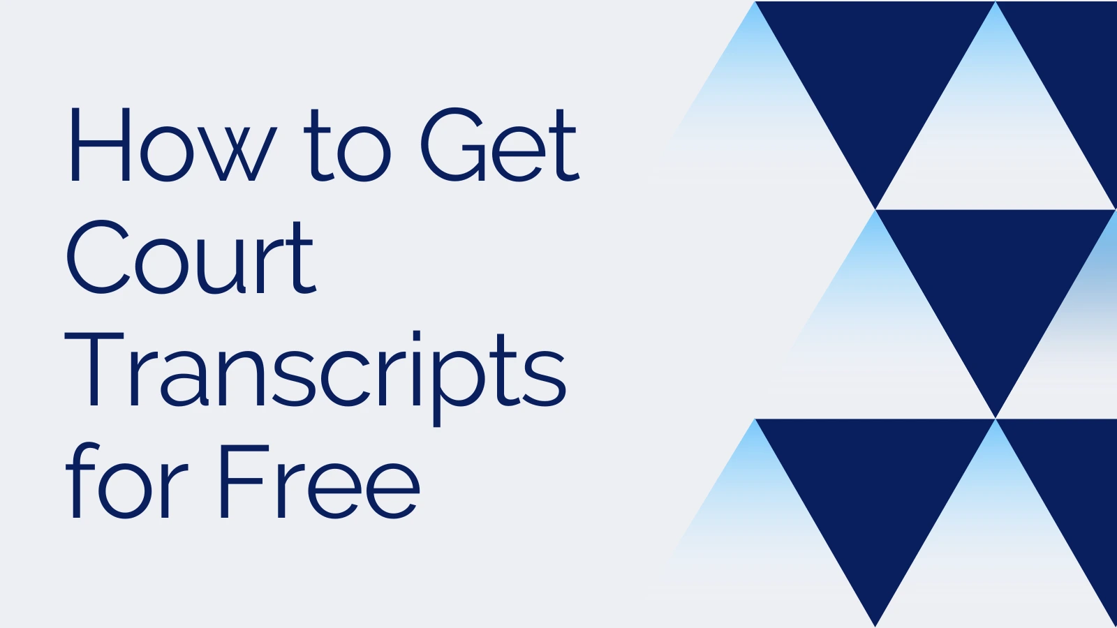 How to Get Court Transcripts for Free