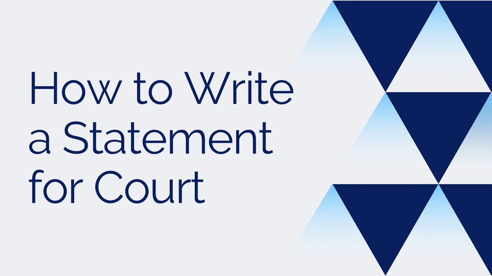 How to Write a Statement for Court