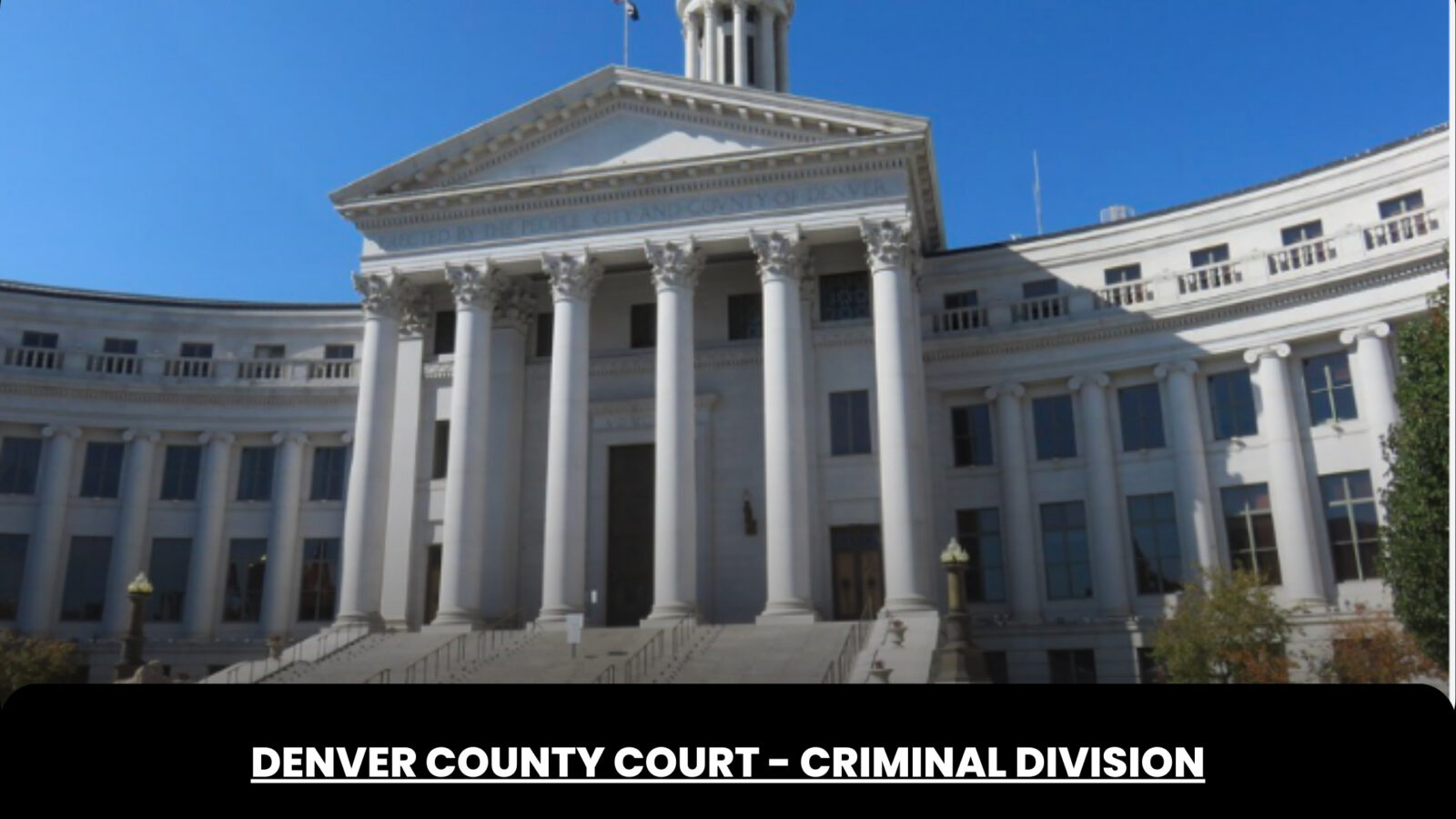 Denver County Court Criminal Division