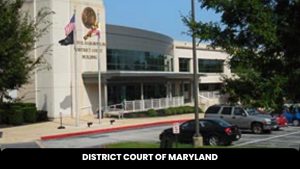 District Court of Maryland