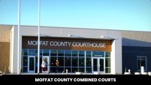Moffat County Combined Courts