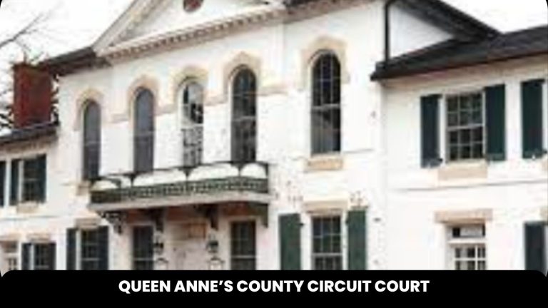 Queen Anne’s County Circuit Court