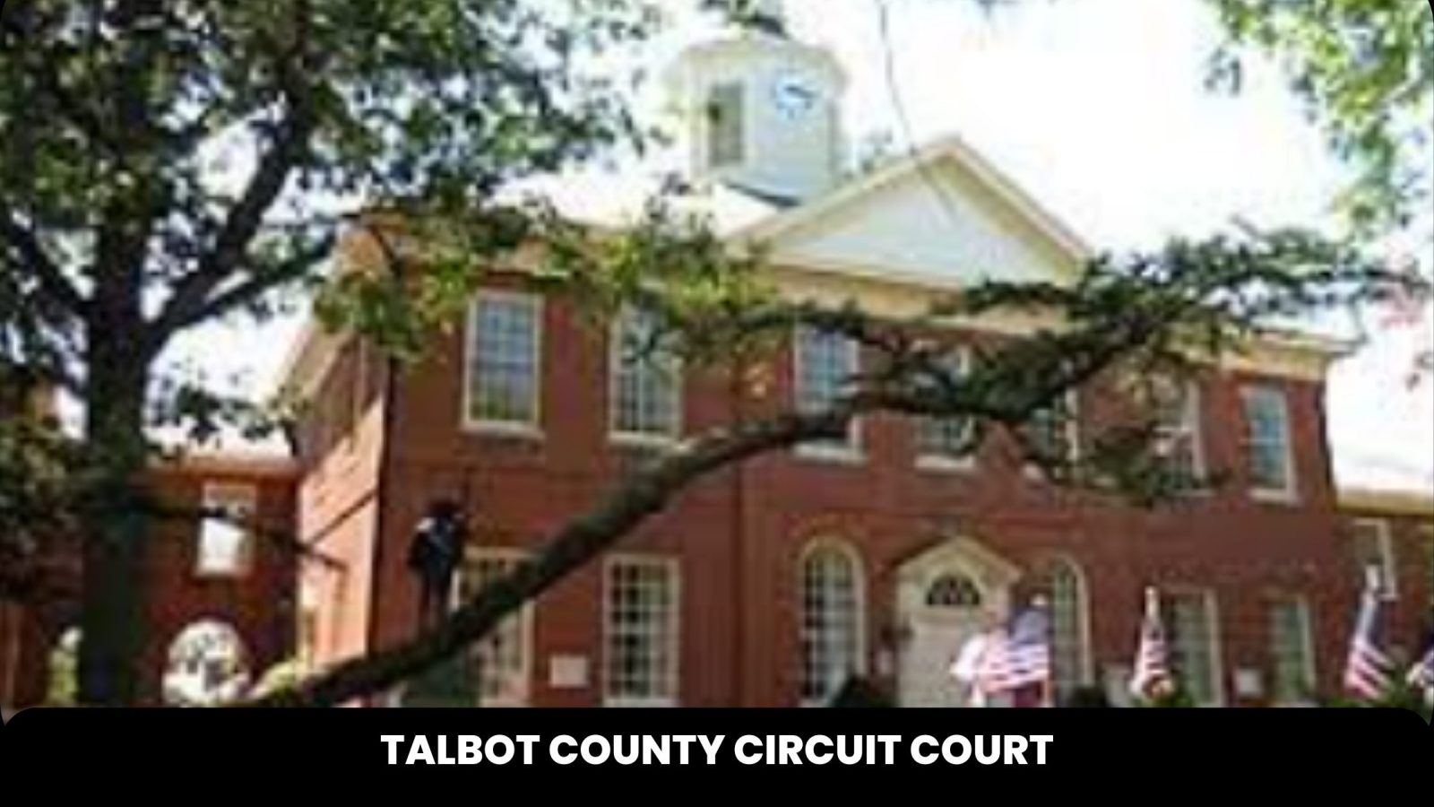 Talbot County Circuit Court