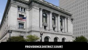 providence district court