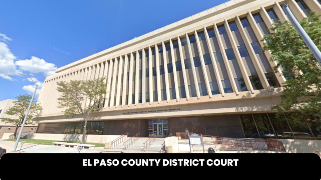 El Paso County District Court - The Court Direct