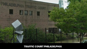 Traffic Court Philadelphia